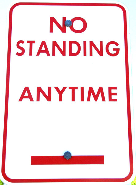 no standing